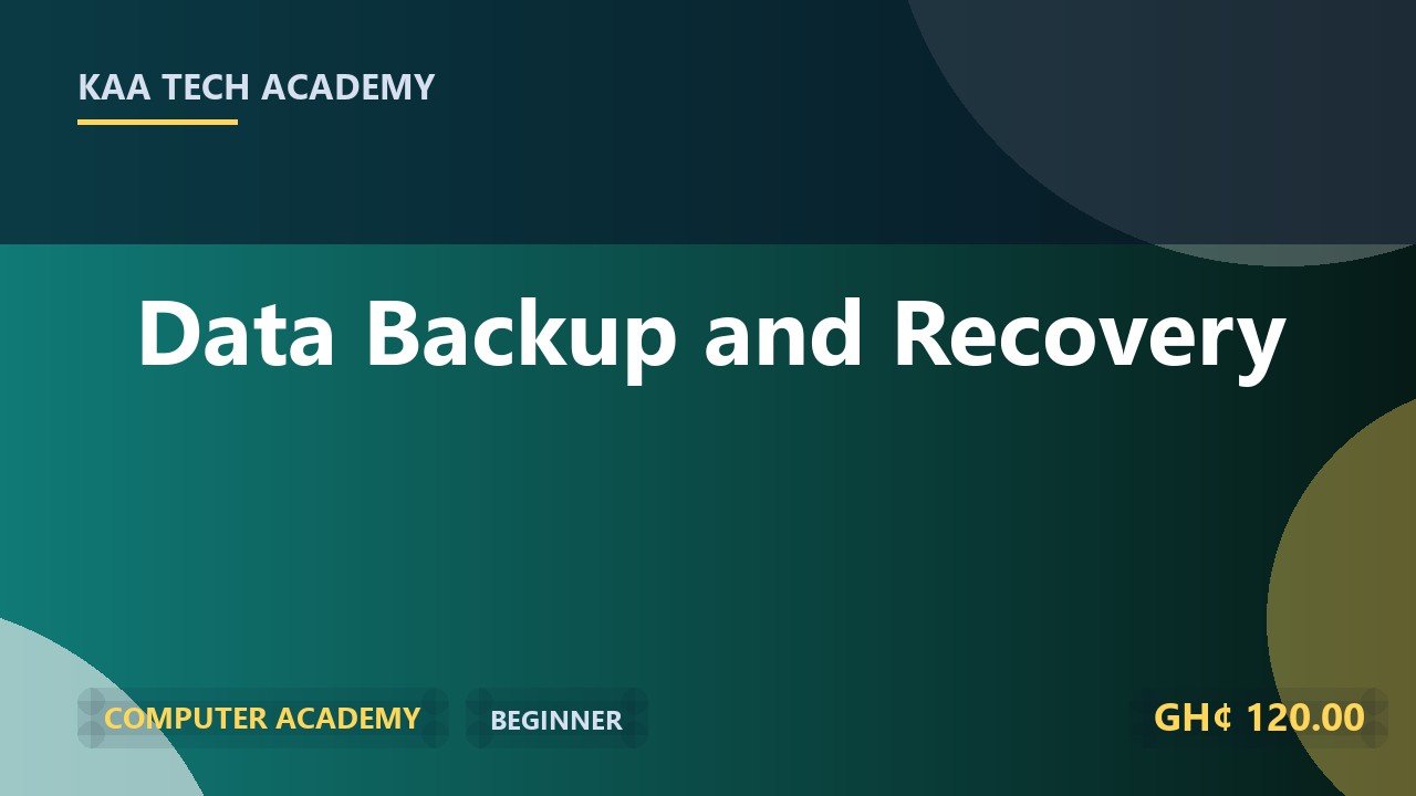 Data Backup and Recovery